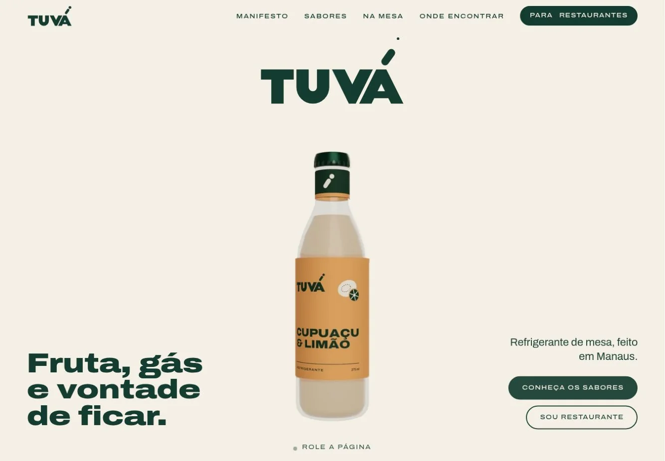 Abertura do site da TUVÁ com a marca, a garrafa de Cupuaçu & Limão e o slogan Fruta, gás e vontade de ficar.