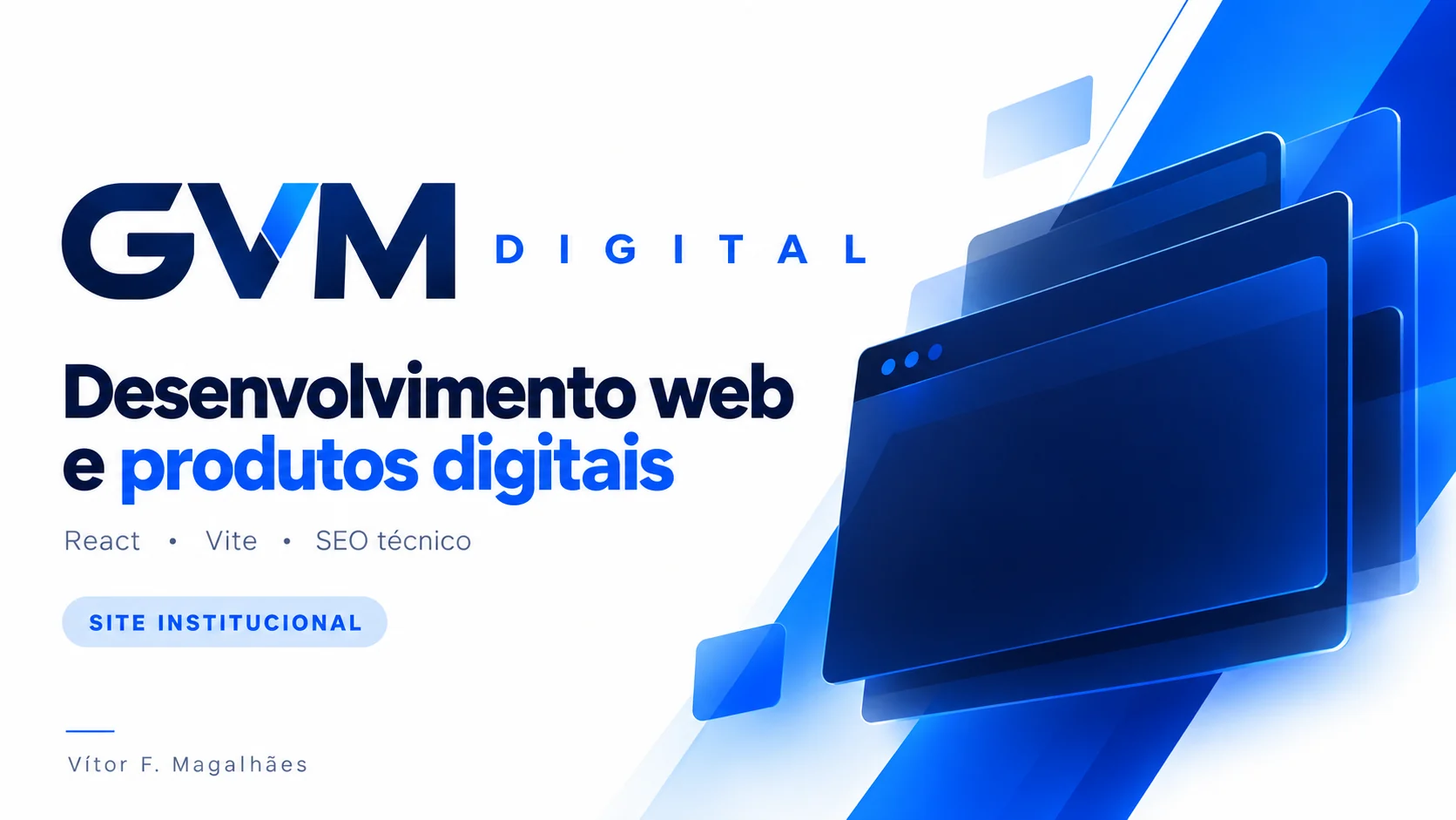 GVM Digital: desenvolvimento web e produtos digitais com React, Vite e SEO técnico